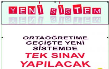 Ortaöğretime Geçişte Yeni Sınav Sistemi