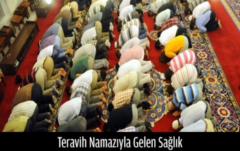 Teravih Namazıyla Gelen Sağlık 