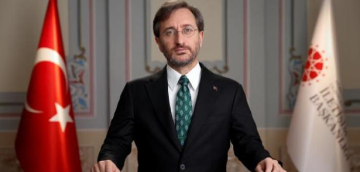 Fahrettin Altun: Türkiye kimsenin bekleme odası değildir, olmayacaktır