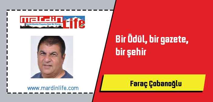 Bir Ödül, bir gazete, bir şehir