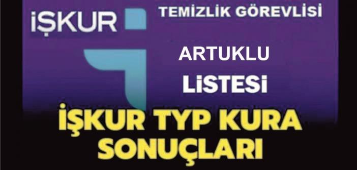 İşte Artuklu için İŞ-KUR Kurası ile çekilen Asil ve Yedek TYP Listesi