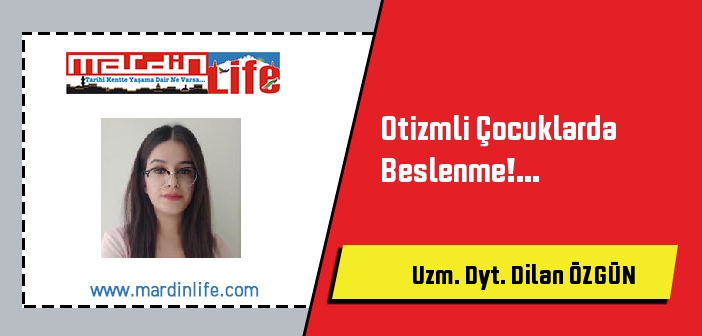 Otizmli Çocuklarda Beslenme!...