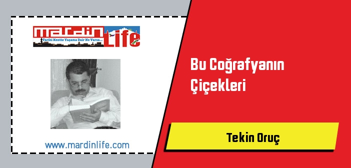 Bu Coğrafyanın Çiçekleri
