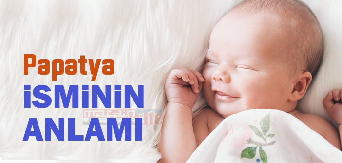 Papatya isminin anlamı nedir? Papatya ne demek? Papatya ismi Kuranda geçiyor mu?