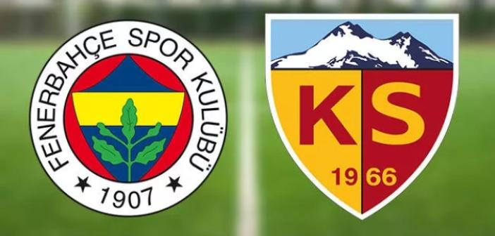 CANLI İZLE! Fenerbahçe Kayserispor maçı ne zaman? Saat kaçta? Hangi kanalda CANLI yayınlanacak? FB Kayseri muhtemel 11’leri | FB Kayseri maçı