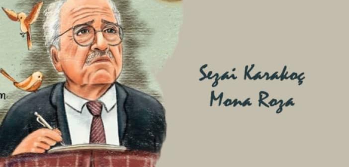 Sezai Karakoç - Mona Rosa şiirinin sözleri | Sezai Karakoç şiirleri