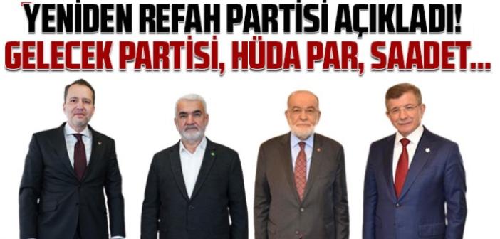 Yeni bir ittifak geliyor: 4 parti de İslamcı ve Muhafazakar...