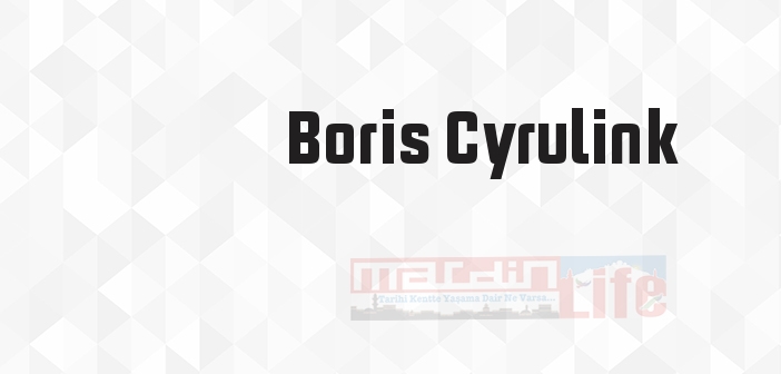 Hayvanların En Güzel Tarihi - Boris Cyrulink Kitap özeti, konusu ve incelemesi