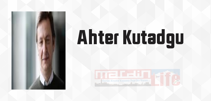 Kızlarıma Notlar - Ahter Kutadgu Kitap özeti, konusu ve incelemesi