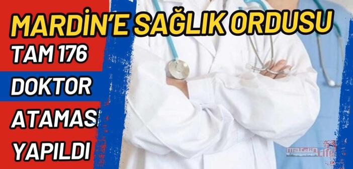 Mardin ve ilçelerine doktor atamaları yapıldı