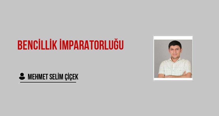 Bencillik İMPARATORLUĞU