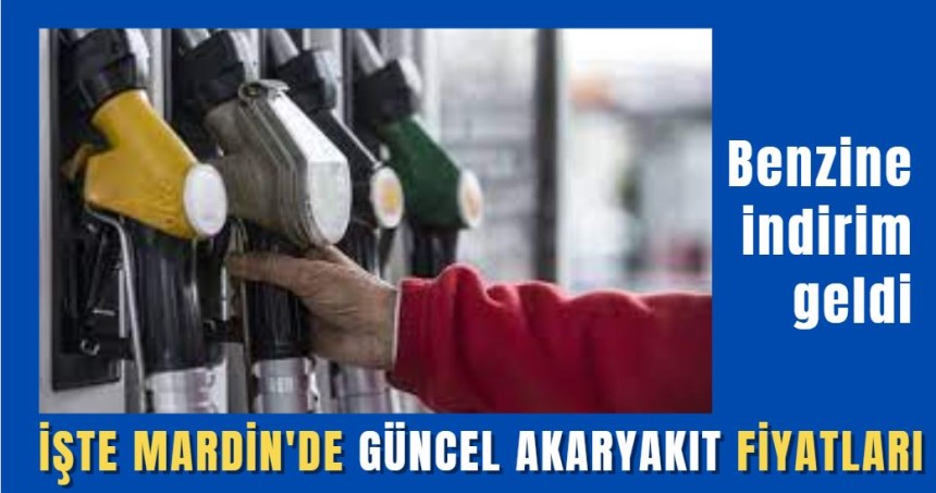 Sürücüleri sevindirecek haber: Benzine indirim geldi.. İŞTE MARDİN'DE GÜNCEL AKARYAKIT FİYATLARI