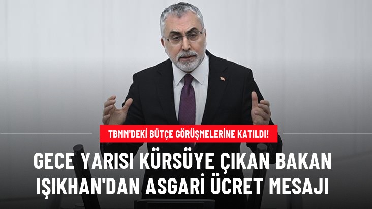 Işıkhan'dan asgari ücret açıklaması: "Herkesin mutabık kaldığı bir rakamın çıkmasını ümit ediyoruz"