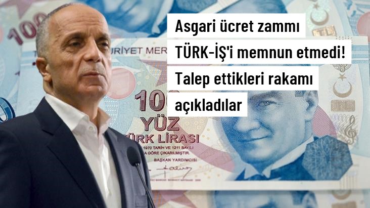Asgari ücret zammı TÜRK-İŞ'i memnun etmedi: Bizim talebimiz 18 bin liraydı