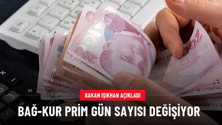 Bakan Işıkhan: Bağ-Kur emekli prim gün sayısı 7200'e düşürülecek