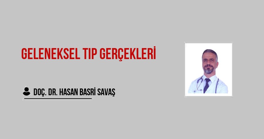 Geleneksel Tıp Gerçekleri
