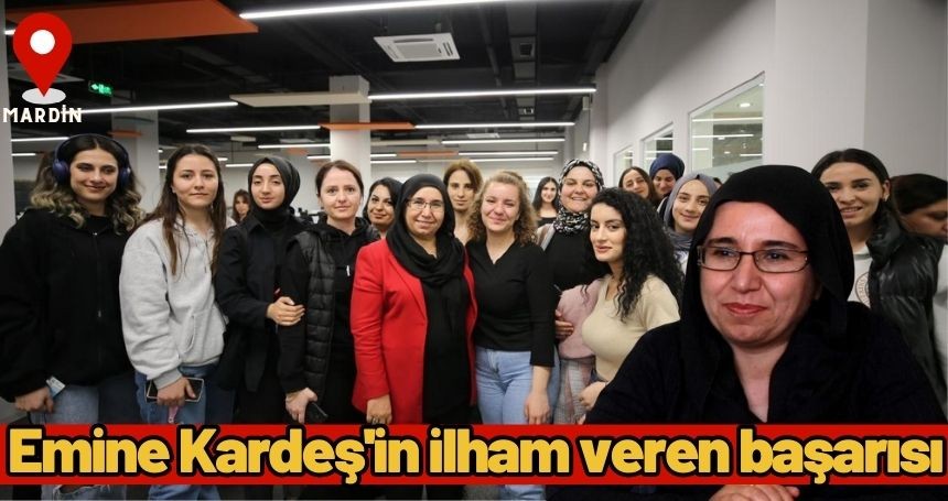 Emine Kardeş'in ilham veren başarısı