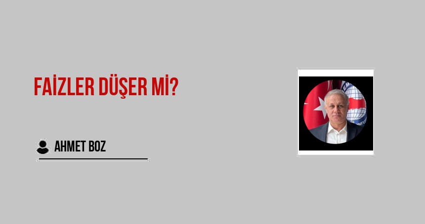 Faizler düşer mi?