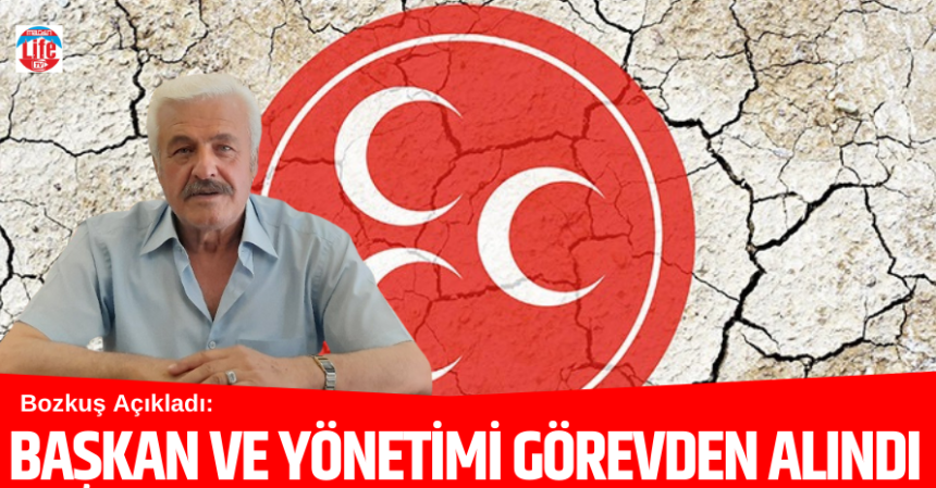 İlçe başkanı ve yönetimi görevden alındı