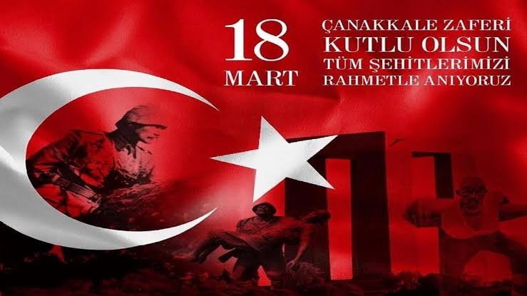 18 Mart Çanakkale Zaferi ve Şehitleri Anma Günü