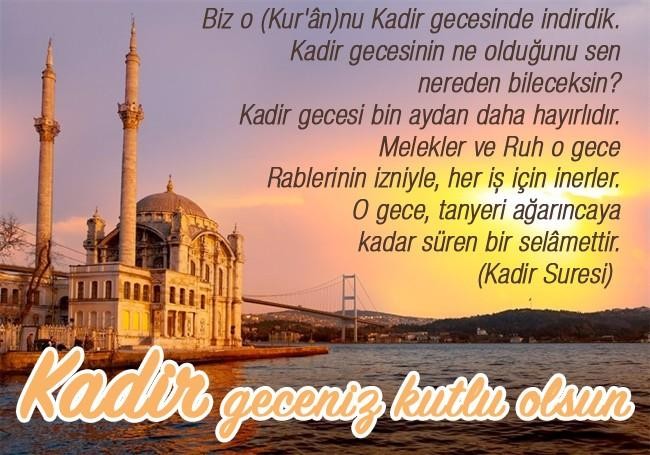 Kadir Gecesi mesajları, En anlamlı, kapsayıcı mesajlar, hadisli dualar, tavsiye edilen dualar...