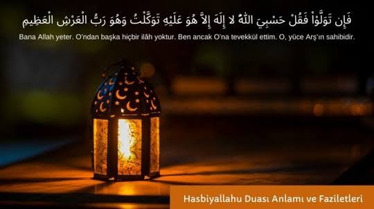 Hasbiyallahu duası, anlamı ve fazileti- Hasbiyallahu duasının Türkçe okunuşu