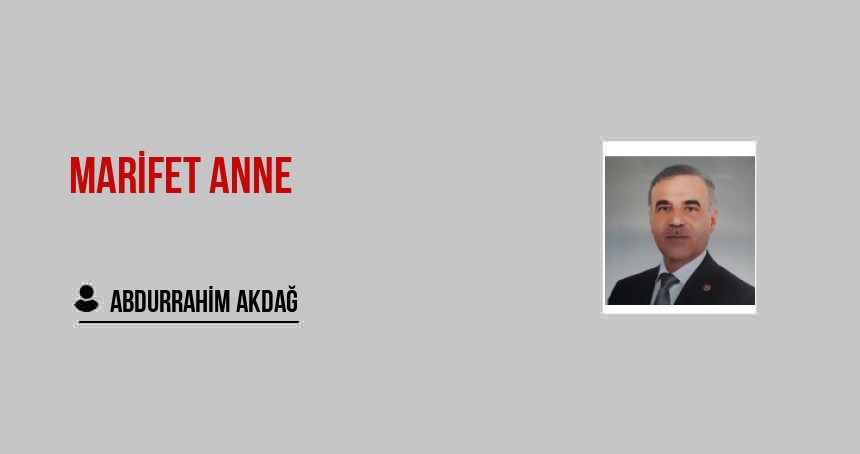 MARİFET ANNE