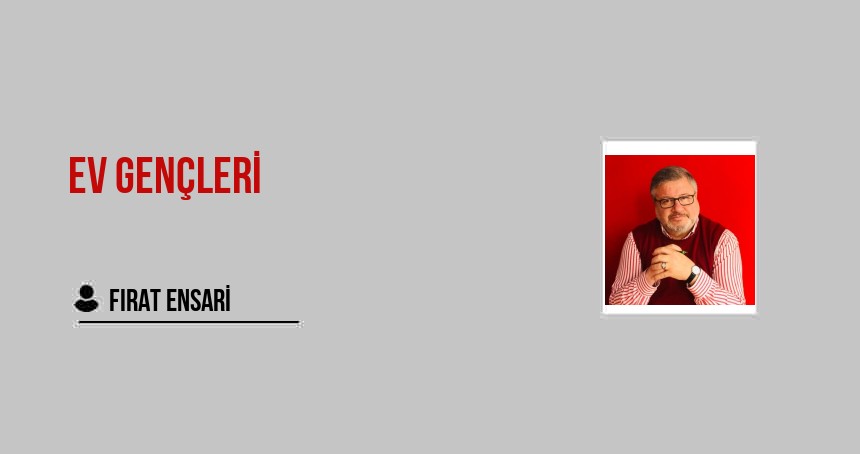 Ev Gençleri