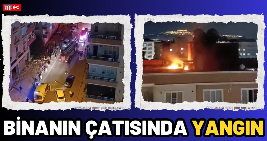 Mardin’de binanın çatısında yangın