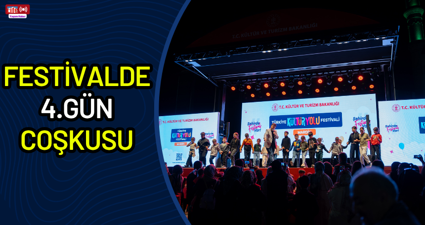 Festivalde 4.gün coşkusu