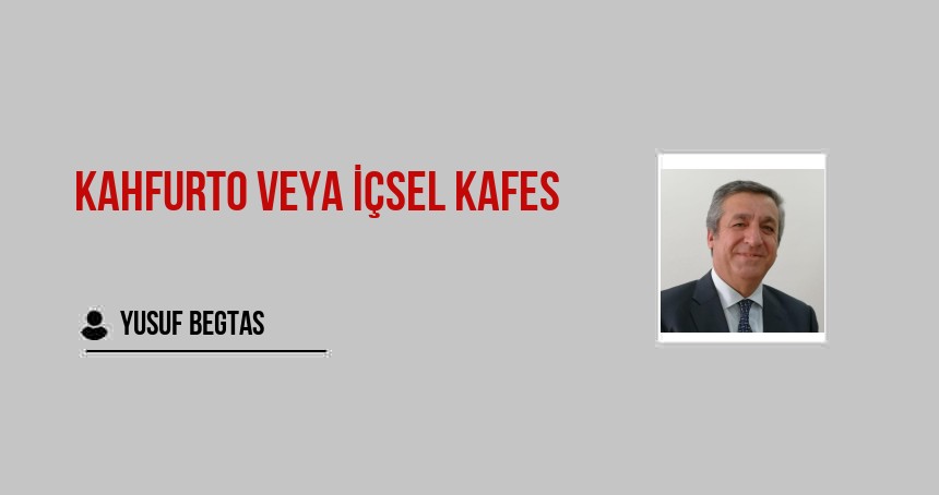 Kahfurto veya İçsel Kafes