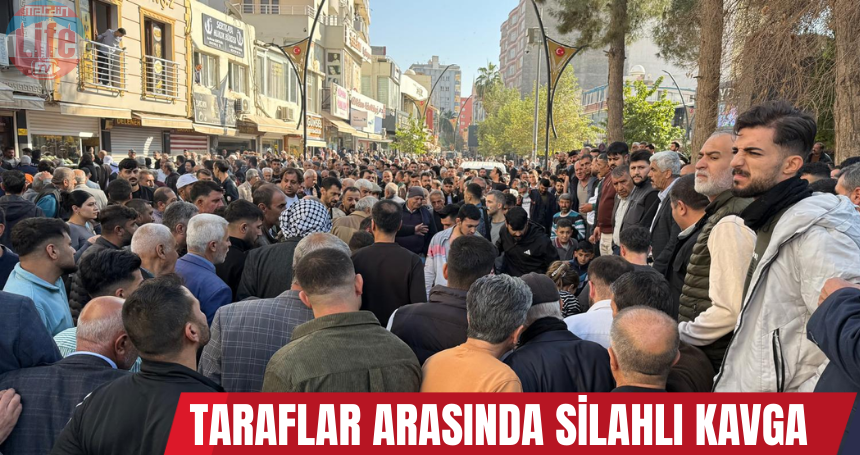 Kızıltepe'de taraflar arasında silahlı kavga