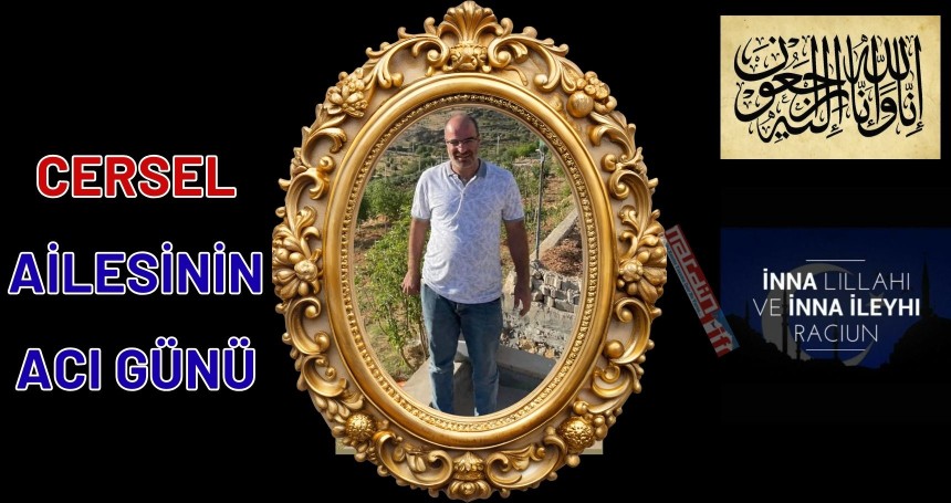 Cersel ailesinin acı günü
