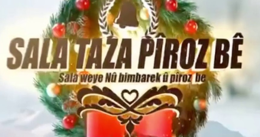 Kürtçe "Sersala we pîroz be" ne demek? "Sersala we pîroz be" ne anlama geliyor?