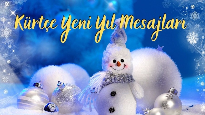 2026 Kürtçe Yılbaşı mesajları ve Türkçe Anlamları