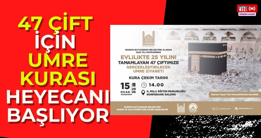 47 çift için Umre kurası heyecanı başlıyor