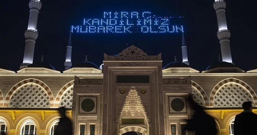 Miraç Kandili perşembe günü idrak edilecek