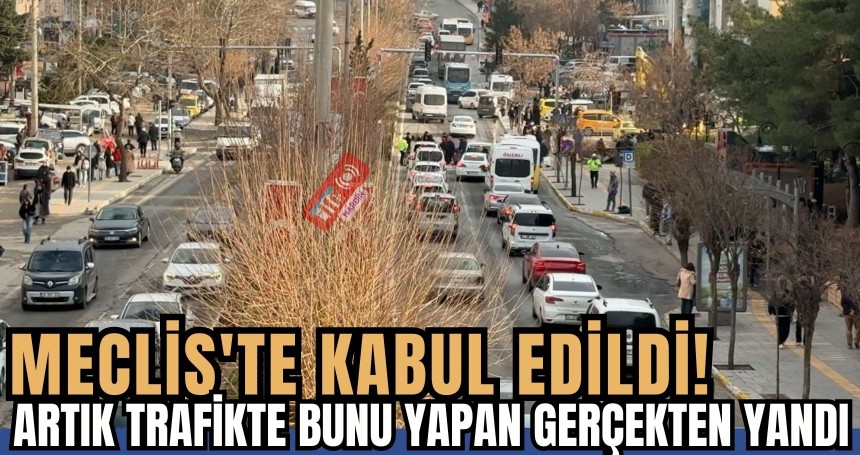 Meclis'te kabul edildi! Artık trafikte bunu yapan gerçekten yandı