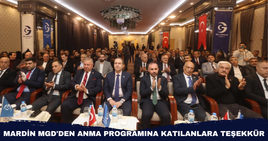 Mardin MGD'den Anma programına katılanlara teşekkür