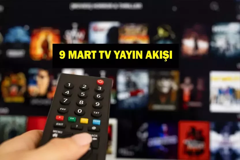 Bugün TV'de hangi diziler, programlar var? 9 Mart 2026 Pazartesi günü TV yayın akışı