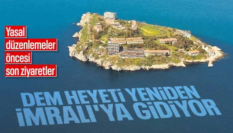 DEM Partili heyet, İmralı'ya gidecek