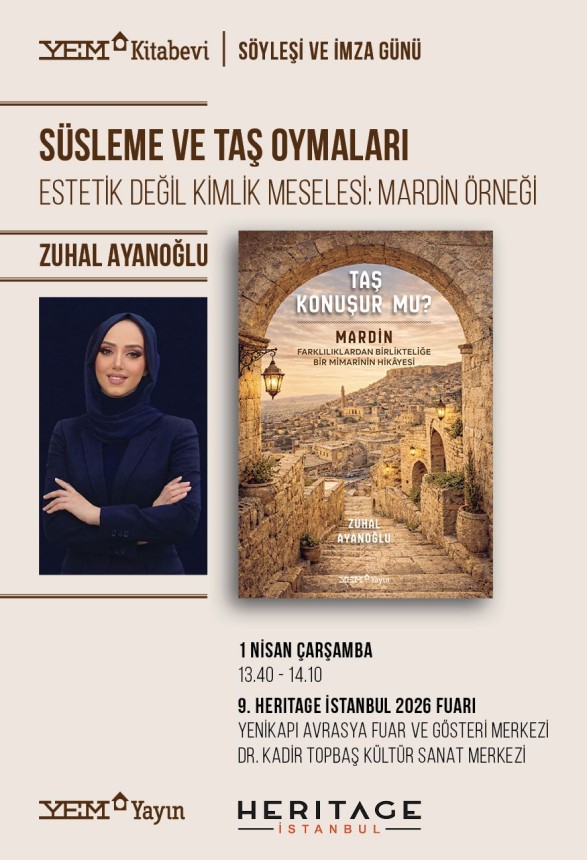 Mardin’in Taşa Kazınan Hafızası; Yarın İstanbul’da Tanıtılacak
