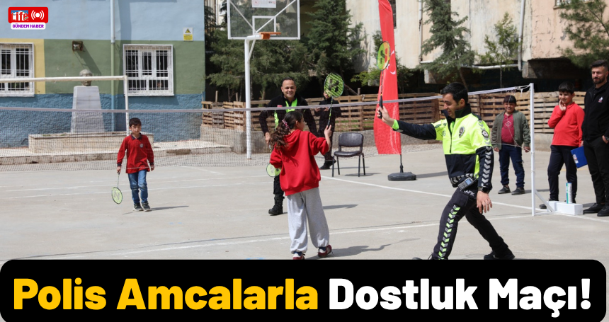 “Polis Amcalarla” Dostluk Maçı!