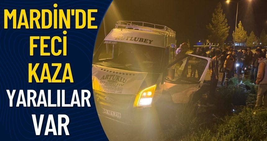 Mardin’de kaza çok sayıda yaralı var
