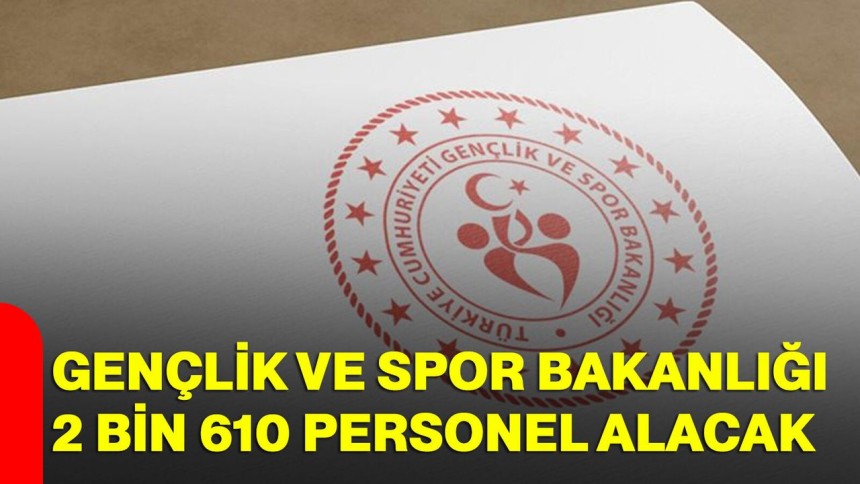 Gençlik ve Spor Bakanlığı binlerce personel alımı yapacak! İşte başvuru şartları...
