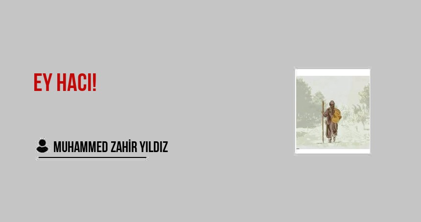 Ey Hacı!