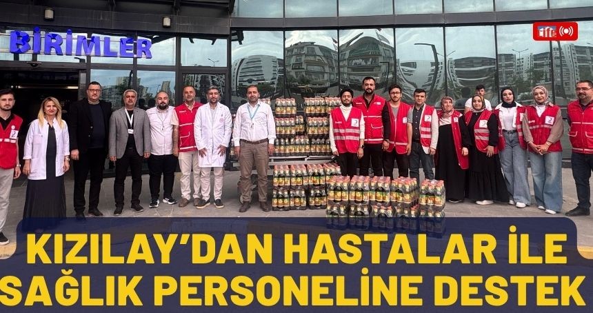 Kızılay’dan hastalar ile sağlık personeline destek