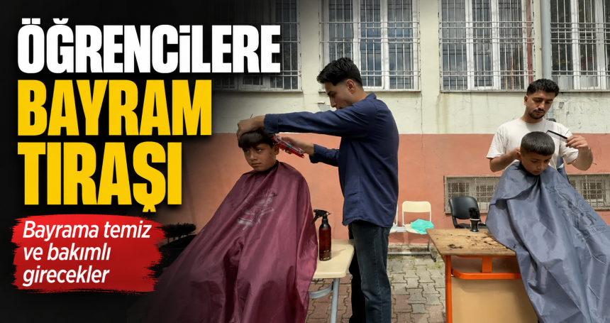 MESEM öğrencilerinden, ilkokul ve ortaokul öğrencilerine bayram tıraşı