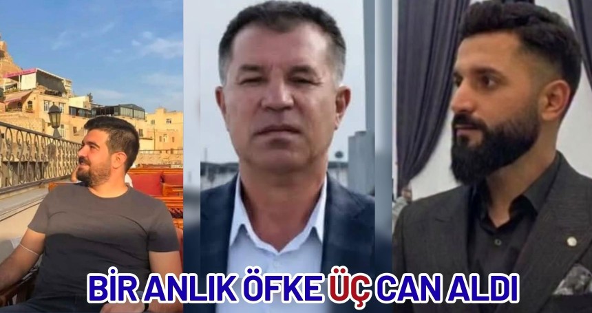 Bir Anlık Öfke Üç Can Aldı