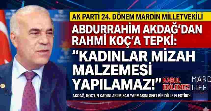 AK Partili Vekilden Rahmi Koç Tepkisi
